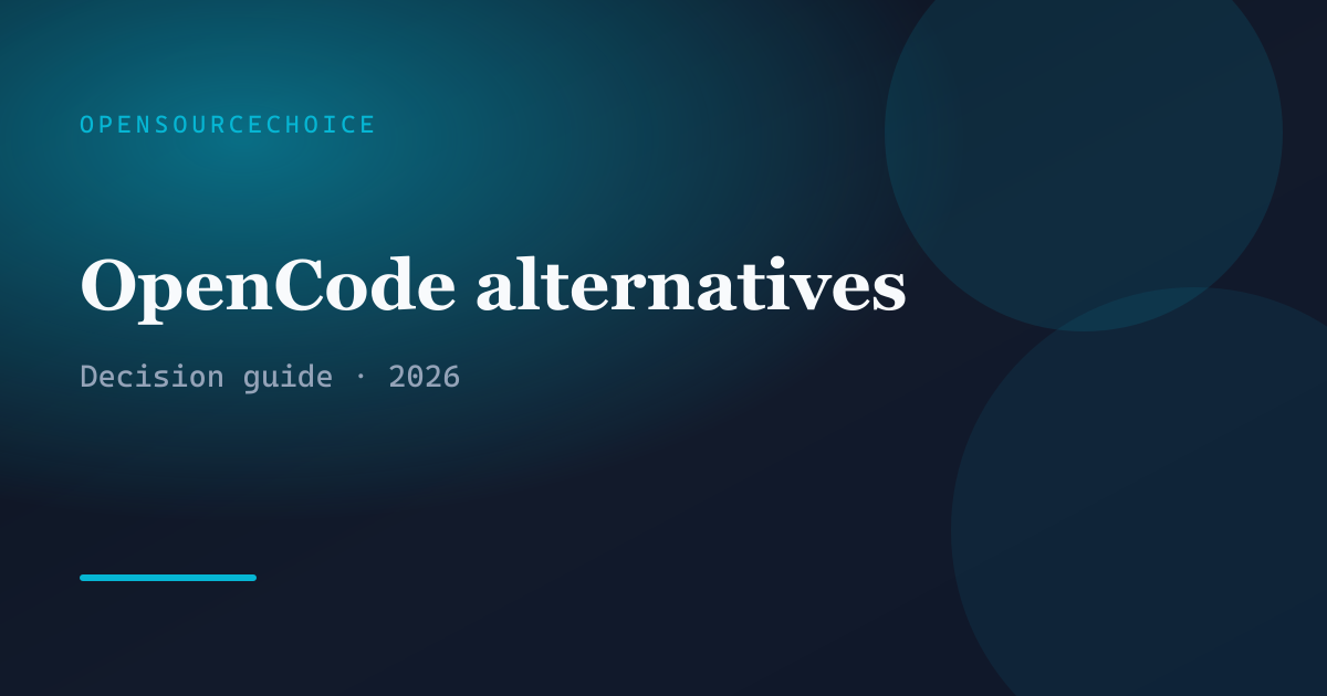 Best OpenCode Alternatives: 5 Open Coding Agents Compared