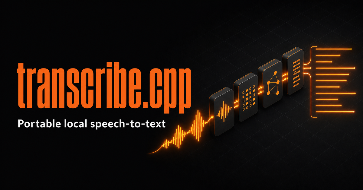 transcribe.cpp: Is a Multi-Model Local STT Runtime Ready for Production?
